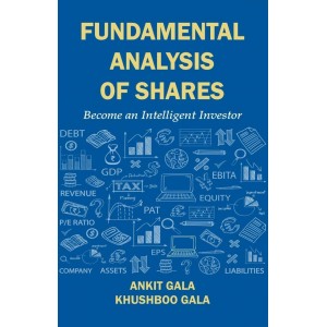 Buzzingstock's Fundamental Analysis of Shares: Become An Intelligent Investor by Ankit Gala & Khushboo Gala